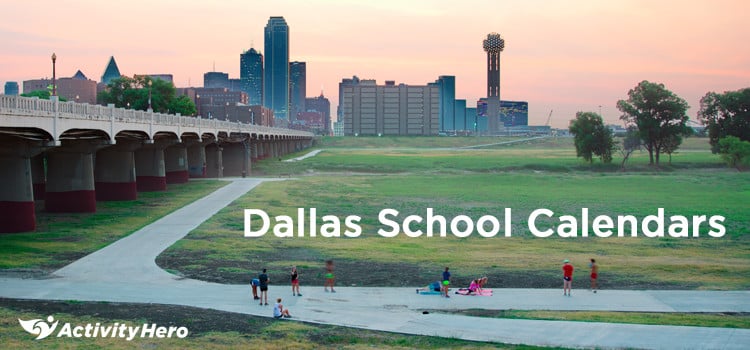 Dallas School Calendars