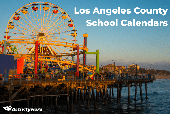 LA County School Calendars